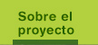 Sobre el proyecto